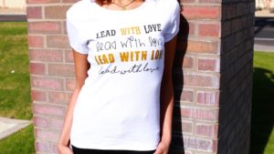 Lead With Love t-shirts