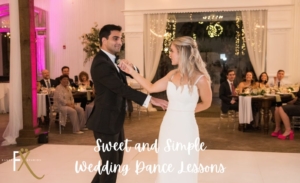 Sweet and Simple Wedding Dance Lessons
